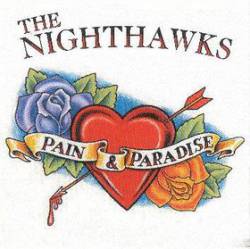 The Nighthawks : Pain & Paradise